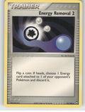 Energy Removal 2 Uncommon EX Power Keepers 74/108 NM