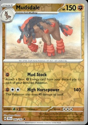 Mudsdale 2024 Temporal Forces #092/162 Near Mint