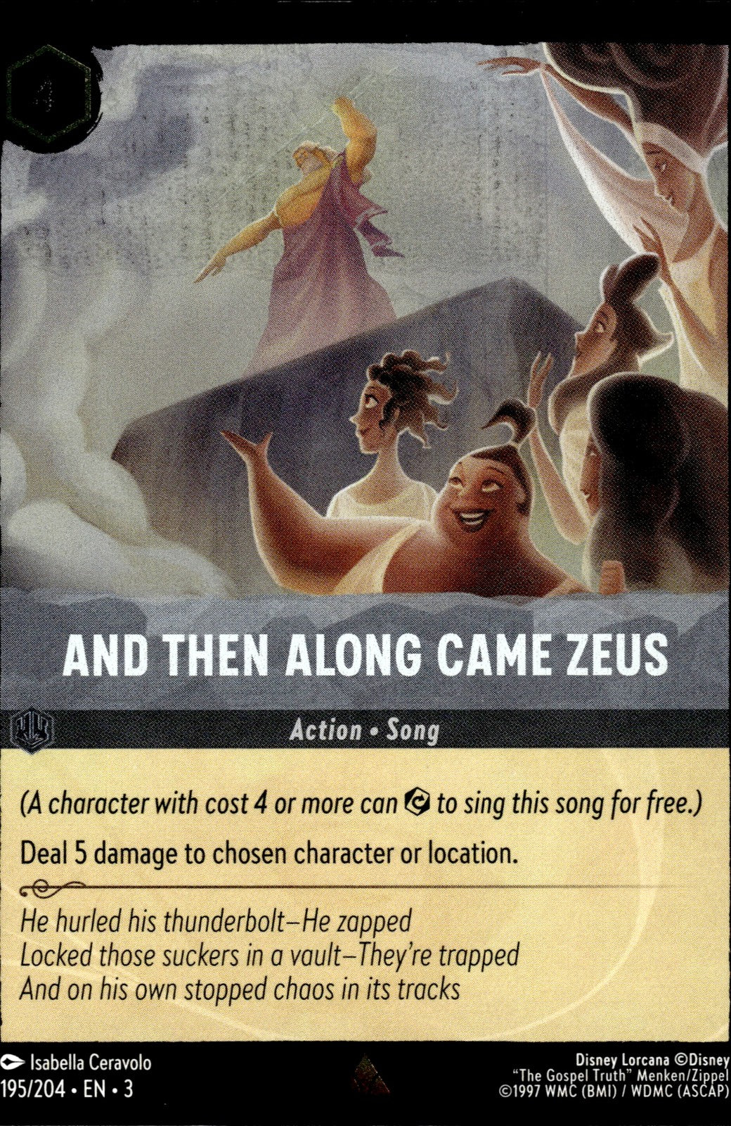 And Then Along Came Zeus Cold Foil Rare Into the Inklands 195/204 NM