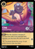 Yzma - Transformed Kitten Common Archazia's Island 59/204 NM