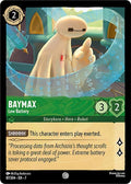 Baymax - Low Battery Common Archazia's Island 87/204 NM