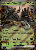 Wo-Chien ex Holo Double Rare SV02: Paldea Evolved 027/193 NM