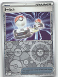 Switch Reverse Holo Common SV01: Scarlet & Violet Base Set 194/198 NM