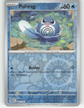 Poliwag Reverse Holo Common SV: Scarlet & Violet 151 060/165 NM