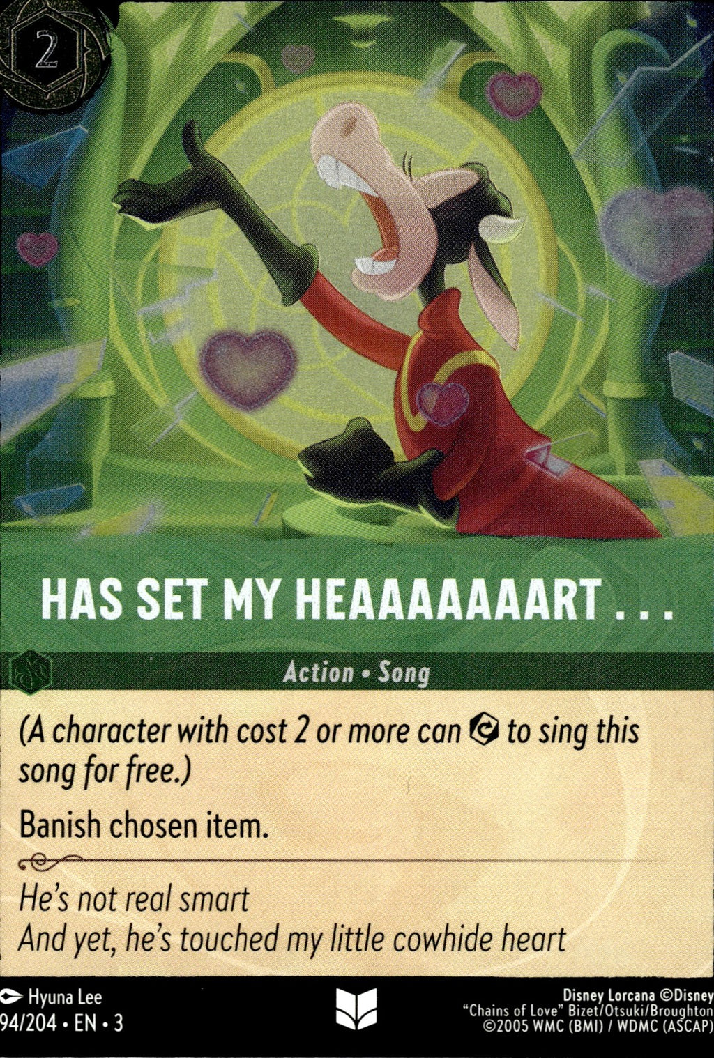 Has Set My Heaaaaaaart... Cold Foil Uncommon Into the Inklands 94/204 NM
