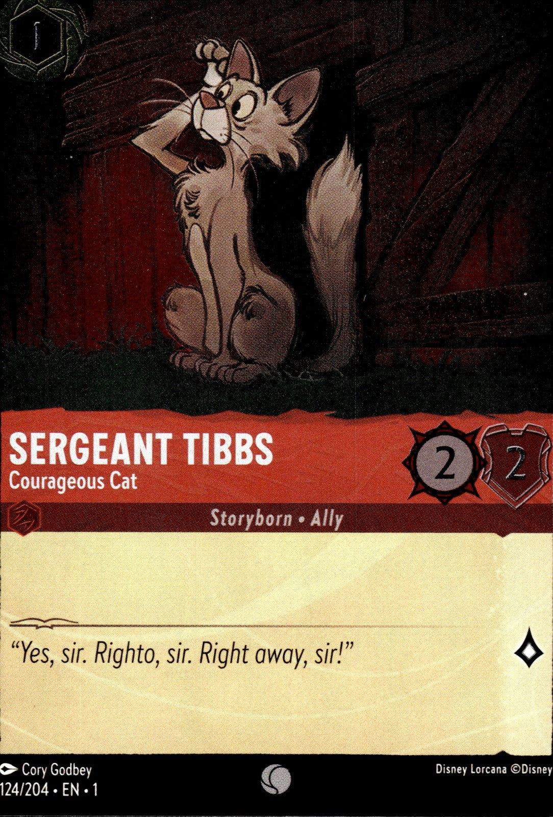 Sergeant Tibbs - Courageous Cat Cold Foil Common The First Chapter 124/204 NM