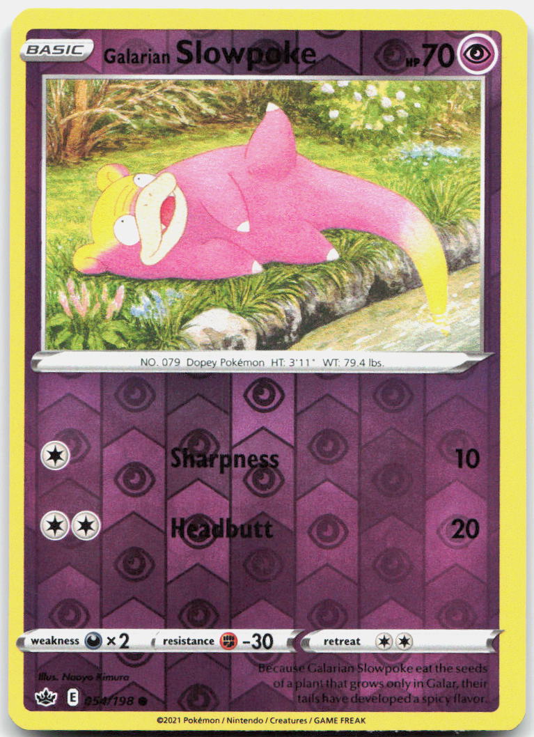 Galarian Slowpoke Reverse Holo Common SWSH06: Chilling Reign 054/198 NM